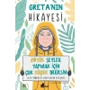 Greta’nın Hikayesi - Büyük Şeyler Yapmak İçin Çok Küçük Değilsin