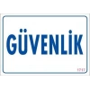 Güvenlik Uyarı Levhası 17,5x25 KOD:1717