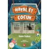 Hayal Et Çocuk