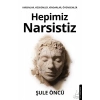 Hepimiz Narsistiz