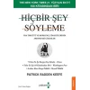 Hiçbir Şey Söyleme