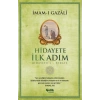 Hidayete İlk Adım