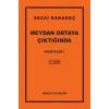 Hikayeler 1 - Meydan Ortaya Çıktığında