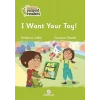 I Want Your Toy!