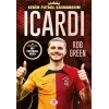 Icardı – Benim Futbol Kahramanım