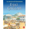 İlk Bilim Kütüphanem Eski Çağlar