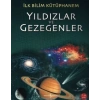 İlk Bilim Kütüphanem Yıldızlar ve Gezegenler