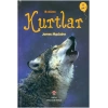 İlk Okuma - Kurtlar