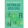 İlkokul ve Ortaokullar İçin Deyimler Sözlüğü - Örnek Cümlelerle
