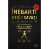 İnebahtı Deniz Savaşı-Kılıç Ali Reis
