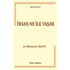 İnsan Ne ile Yaşar
