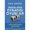 İnsanların Oynadığı Oyunlar - İnsan İlişkilerinin Psikolojisi