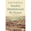 İstanbul Mahallelerinde Bir Gezinti