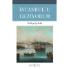 İstanbulu Geziyorum