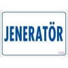 Jeneratör Uyarı Levhası 17,5x25 KOD:1722