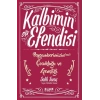 Kalbimin Efendisi - Peygamberimizin Çocukluğu ve Gençliği