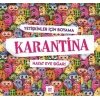 Karantina-Hayat Eve Sığar!-Yetişkinler İçin Boyama