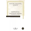 Köpeğiyle Dolaşan Kadın - Hasan Ali Yücel Klasikleri