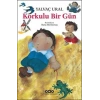Korkulu Bir Gün