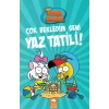 Kral Şakir 11 - Çok Bekledim Seni Yaz Tatili!