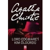 Lord Edgwarei Kim Öldürdü