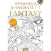 Manga Boyama Cilt I: Fantasy