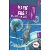 Marie Curie ve Atomların Sırrı