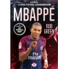 Mbappe– Benim Futbol Kahramanım