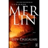 Merlin 3. Kitap - Alev Dalgaları