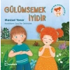 Miminin Serüvenleri 5 - Gülümsemek İyidir