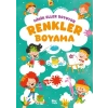 Minik Eller Boyuyor – Renkler Boyama Kitabı (Örnek Resimli)