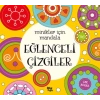 Minikler İçin Mandala - Eğlenceli Çizgiler