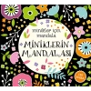 Minikler İçin Mandala - Miniklerin Mandalası