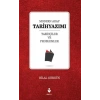 Modern Arap Tarihyazımı Tarihçiler ve Problemler