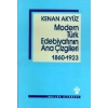 Modern Türk Edebiyatının Ana Çizgileri 1860-1923