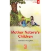 Mother Nature’s Children Level 2