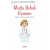 Mutlu Bebek Uzmanı