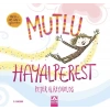 Mutlu Hayalperest