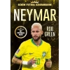 Neymar– Benim Futbol Kahramanım
