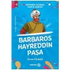 Ninemin İzinde Tarih Serisi - Barbaros Hayreddin Paşa
