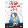 Olga ve Ormanın Çığlığı