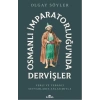 Osmanlı İmparatorluğunda Dervişler