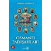 Osmanlı Padişahları - Ciltsiz