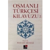 Osmanlı Türkçesi Kılavuzu 2