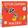Oyun Zamanı - Macera
