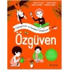 Özgüven - Oynuyorum ve Kendimi Tanıyorum