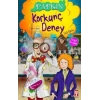 Papkin-Korkunç Deney 3