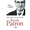 Patronlar İçin Liderlik Büyük Patron