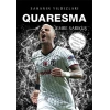 Quaresma - Sahanın Yıldızları