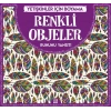 Renkli Objeler - Yetişkinler İçin Boyama